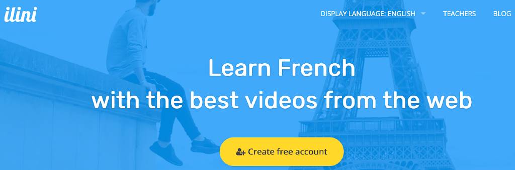 Learn French with the Best Videos from the Web | Ilini