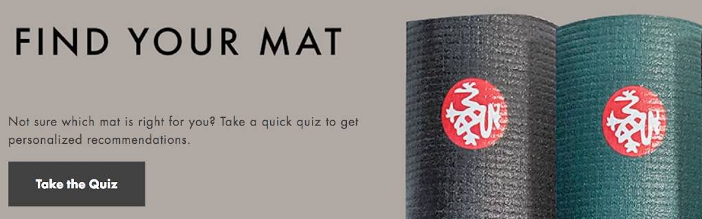 Find Your Perfect Mat: Manduka Quiz