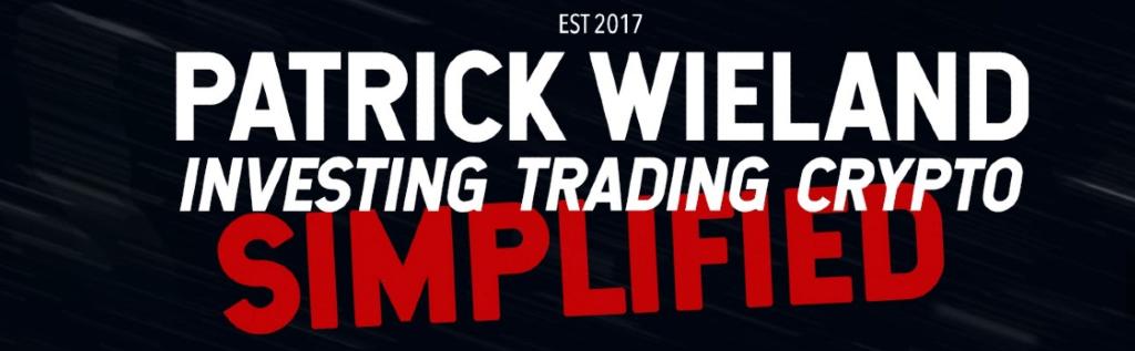 Patrick Wieland | Investing Trading Crypto Simplified Banner